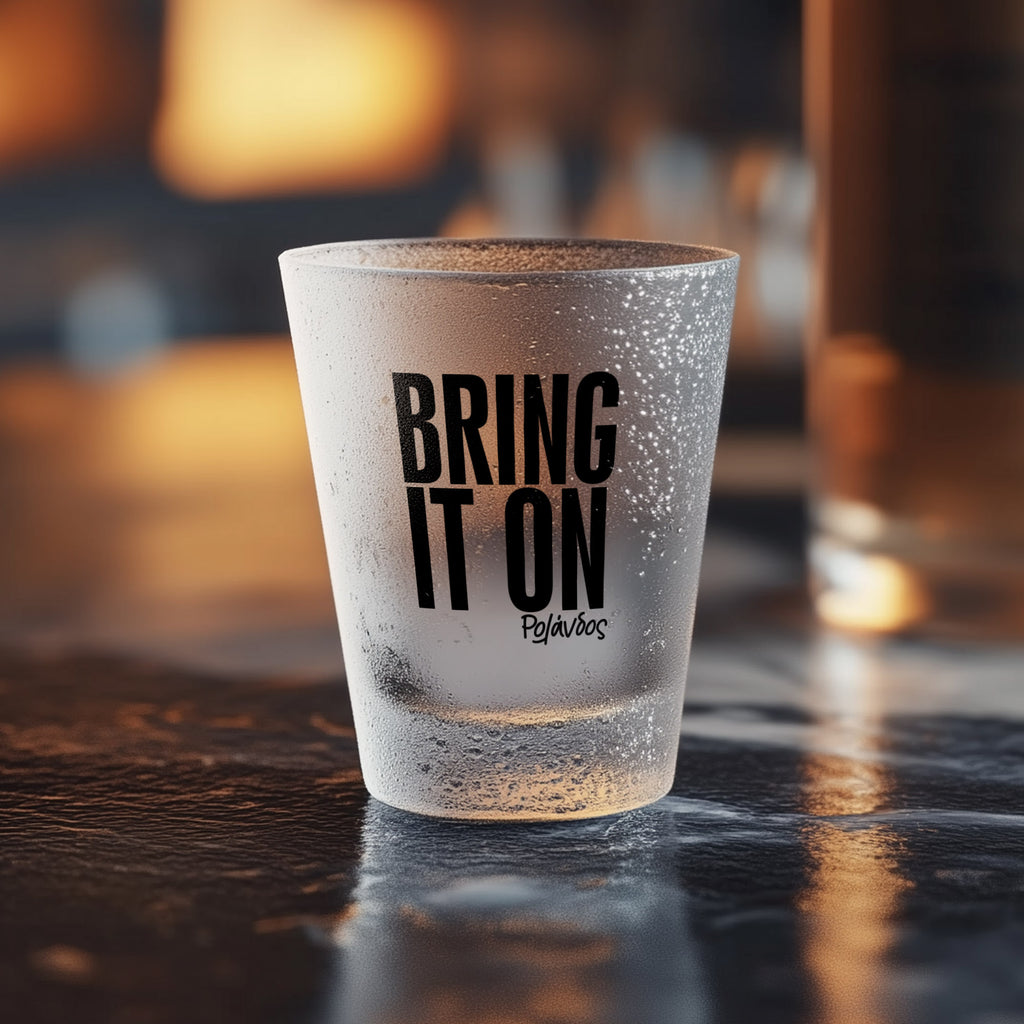 Bring It On - Frosted Shot Glass