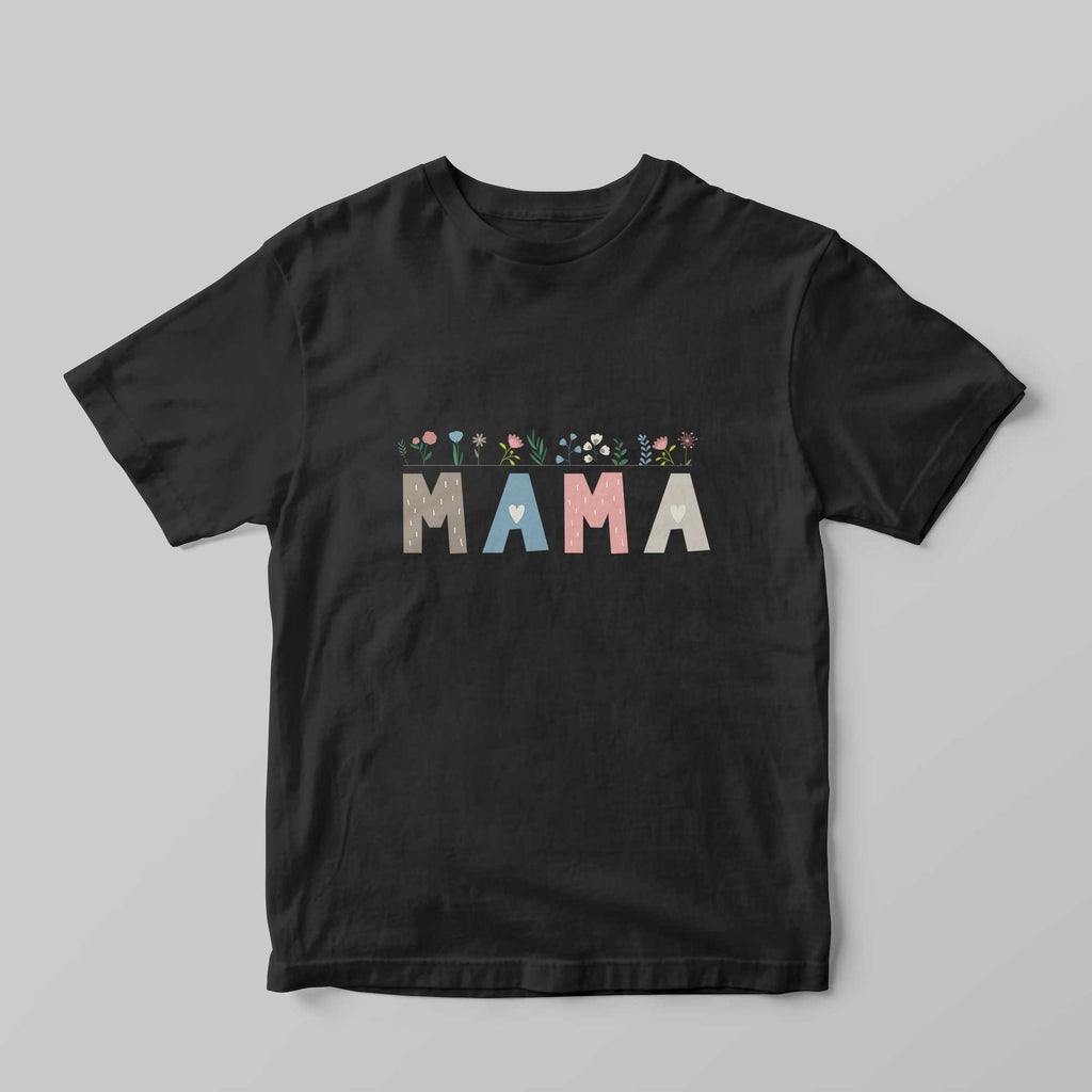 MAMA T-Shirt