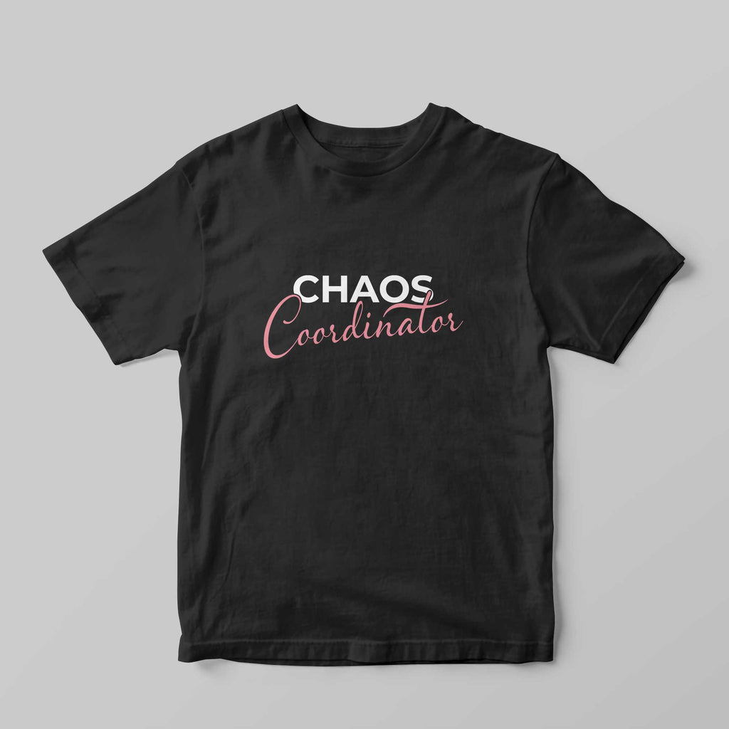 Chaos Cordinator T-Shirt