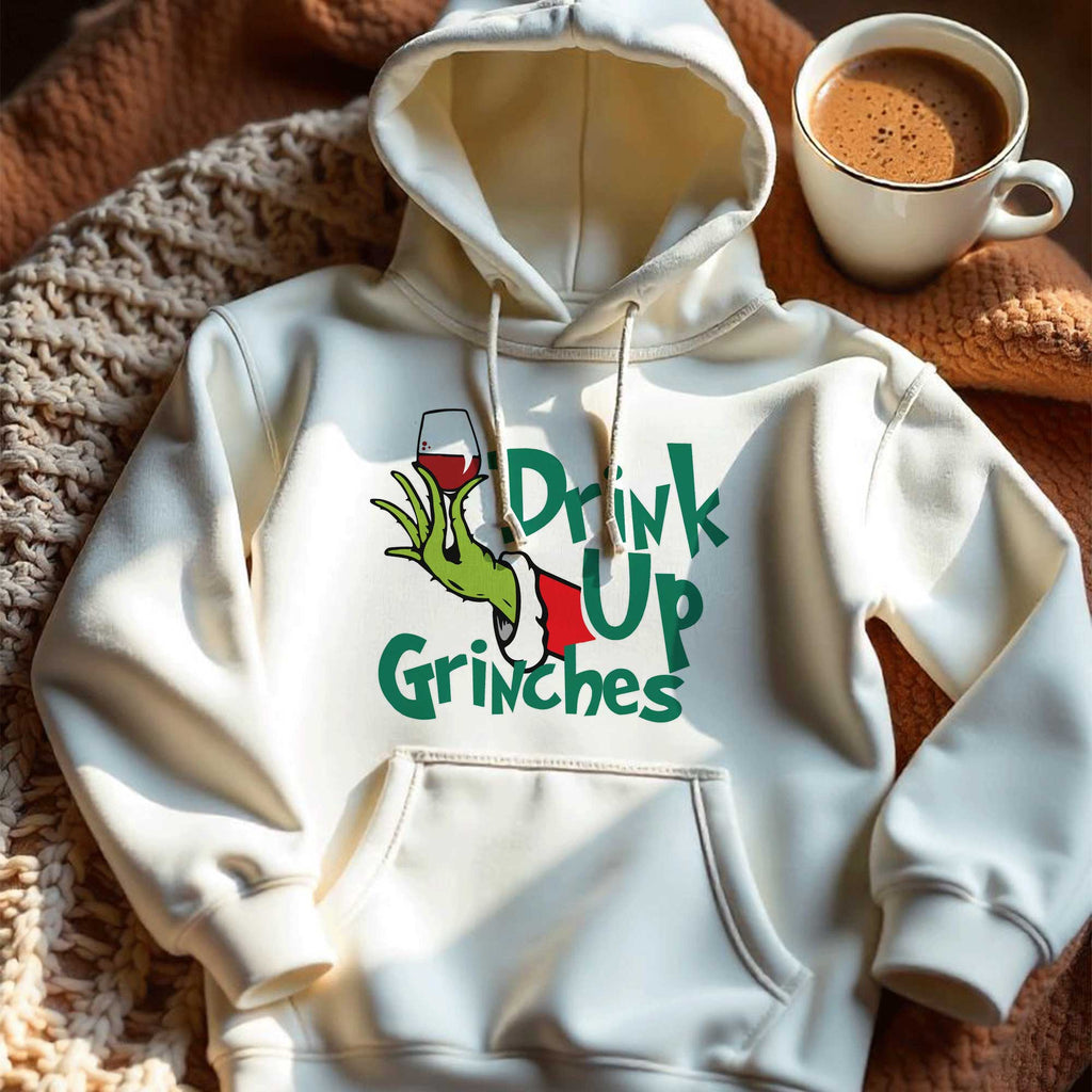 Drink Up Grinches - Hoodie