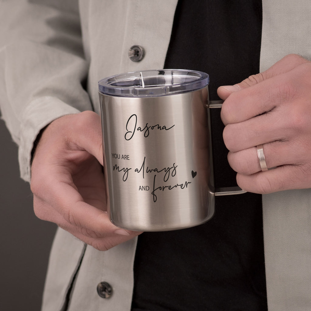 Always & Forever - Silver Stainless Steel Mug With Handle