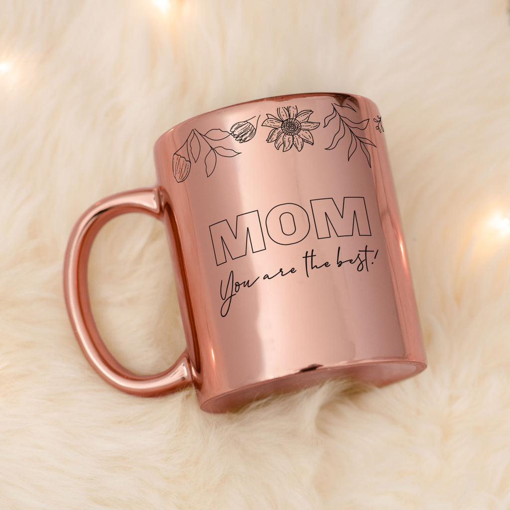 Mom You Are The Best - Mirror Mug