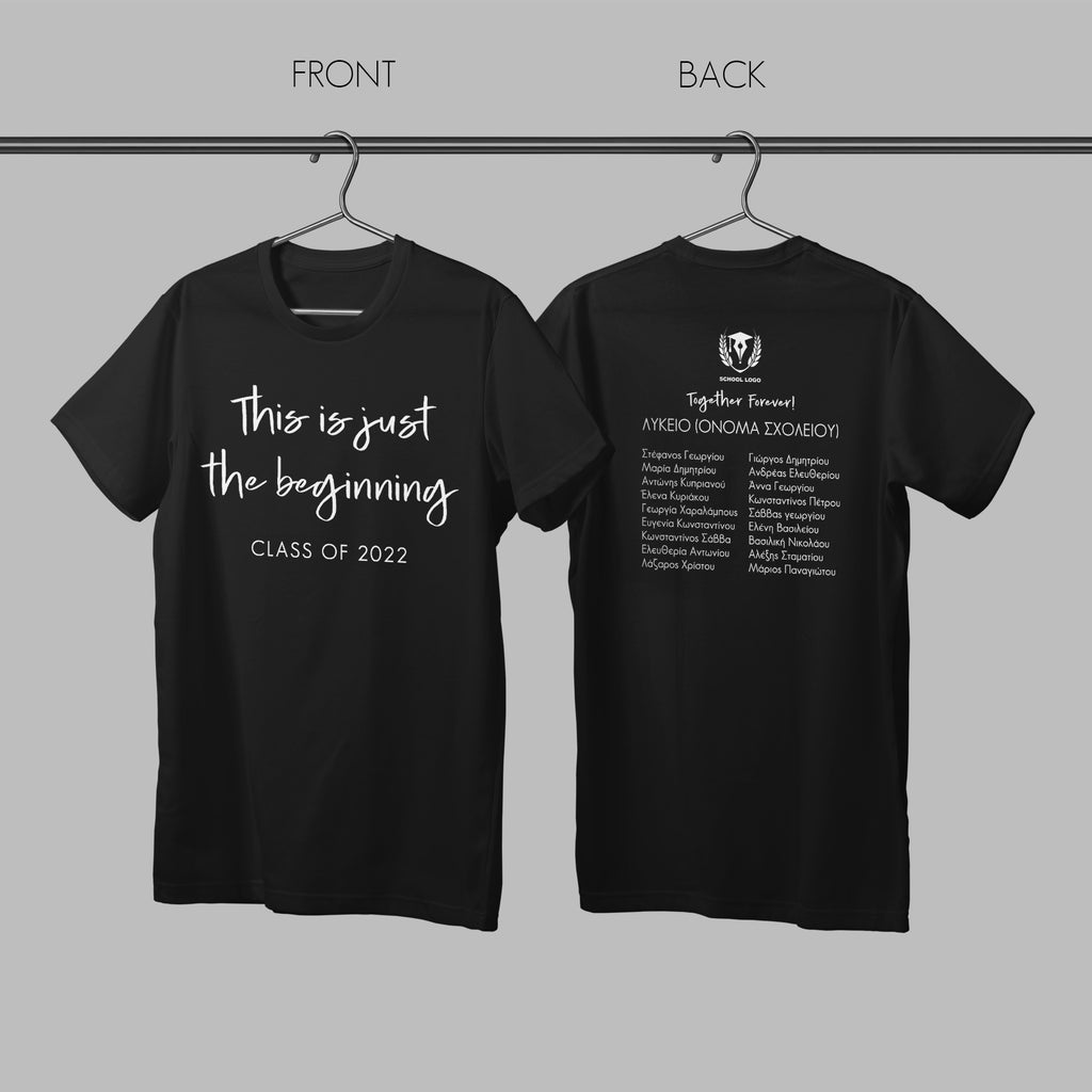 Just The Beginning T-Shirt