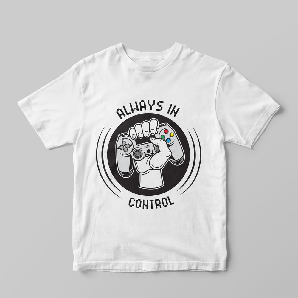 Always in control T-Shirt