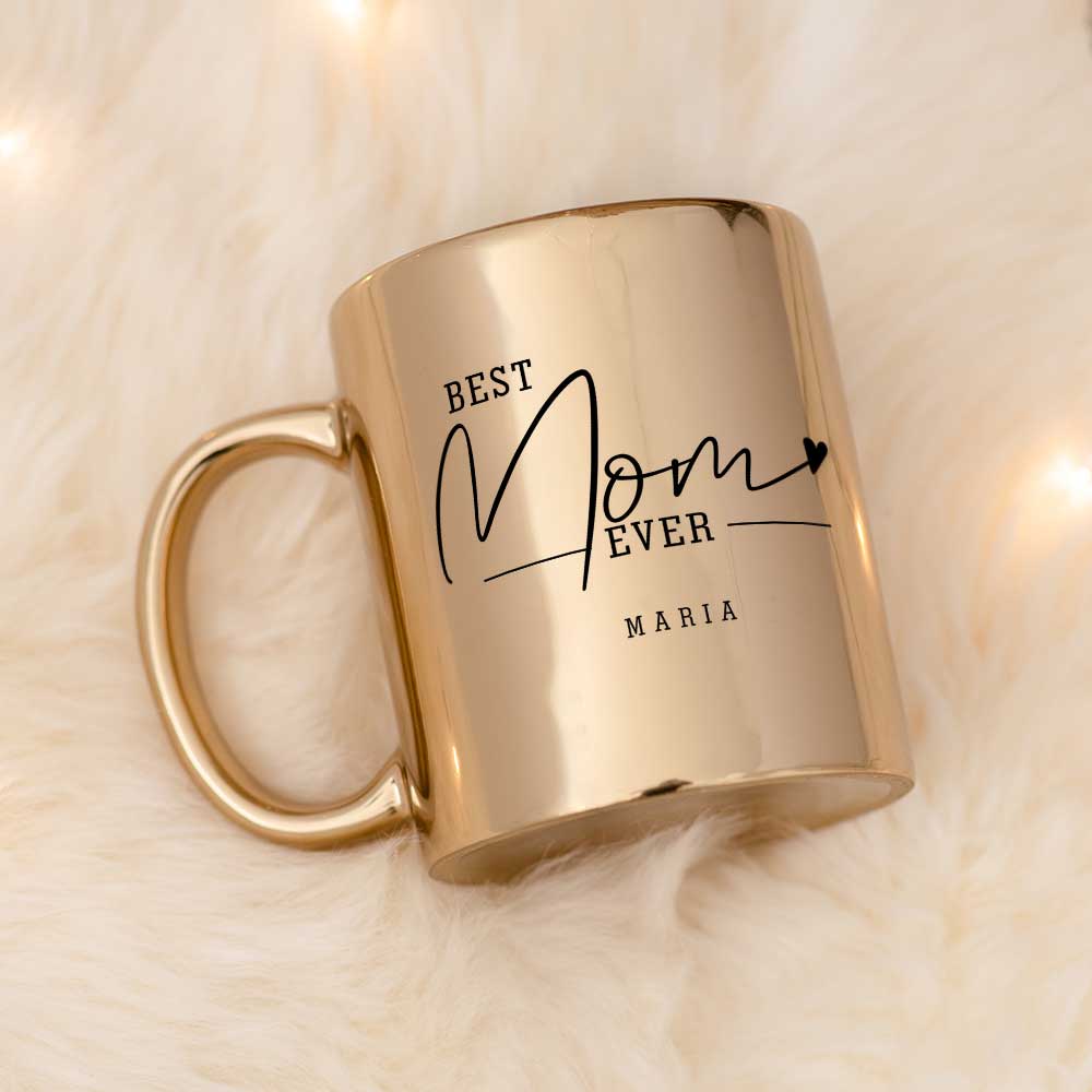 Best Mom Ever - Mirror Mug